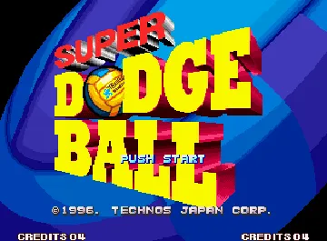 Super Dodge Ball / Kunio no Nekketsu Toukyuu Densetsu screen shot title